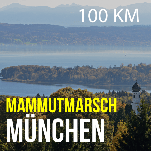 Mammutmarsch München - 24h